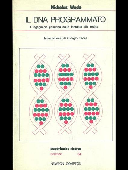 Il DNA programmato - Nicholas Wade - copertina
