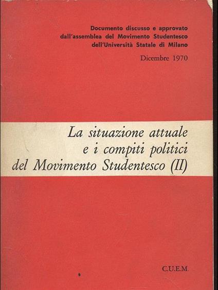La situazione attuale e i compiti politici del Movimento Studentesco II - copertina