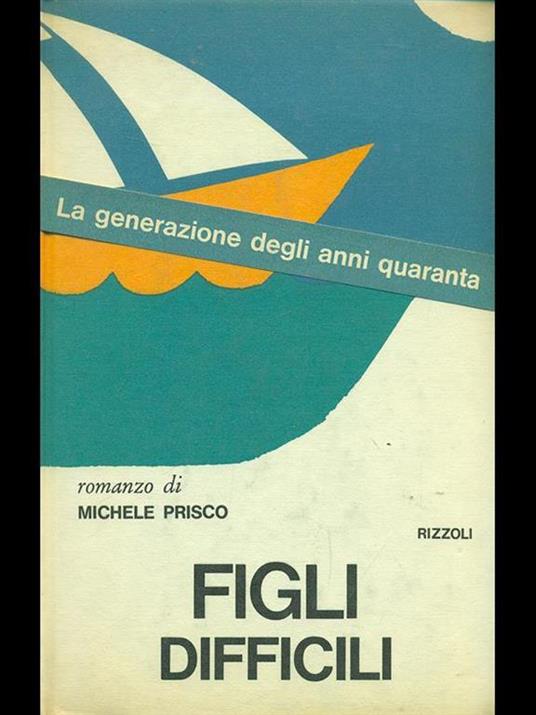 Figli difficili - Michele Prisco - copertina