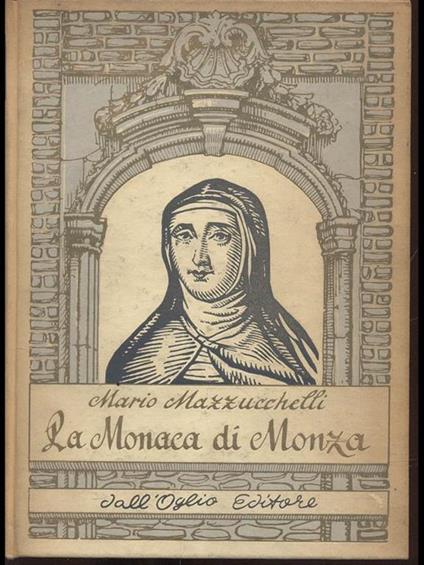 La Monaca di Monza - Mario Mazzucchelli - copertina