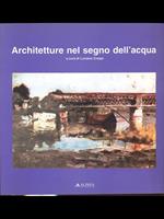 Architetture nel segno dell'acqua