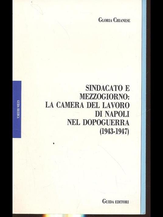 Sindacato e mezzogiorno: la camera del lavoro di Napoli nel dopoguerra (1943-1947) - copertina