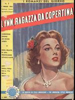 I romanzi del giorno n. 1. 1 maggio 1954 Lynn, ragazza da copertina