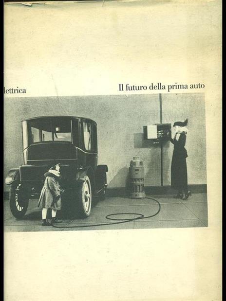 Elettrica. Il futuro della prima auto - 10