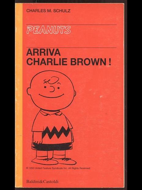 Arriva Charlie Brown! - Charles M. Schulz - copertina