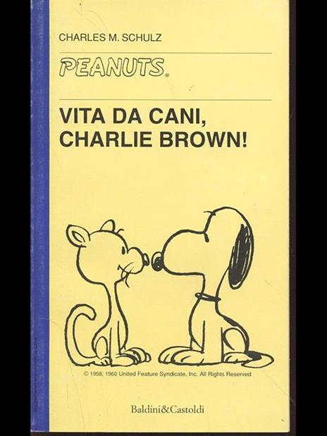 Vita da cani, Charlie Brown! - Charles M. Schulz - 6