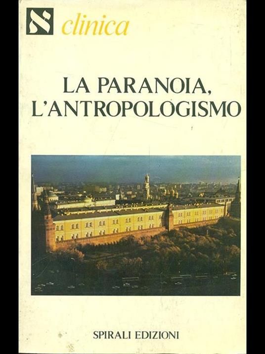 La paranoia, l'antropologismo - copertina