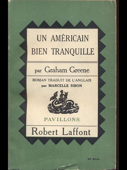 Un americain bien tranquille - Graham Greene - copertina