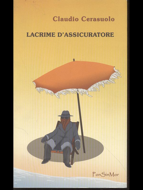 Lacrime d'assicuratore