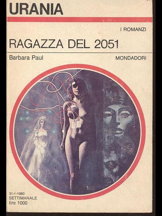 Ragazza del 2051 - Barbara Paul - copertina