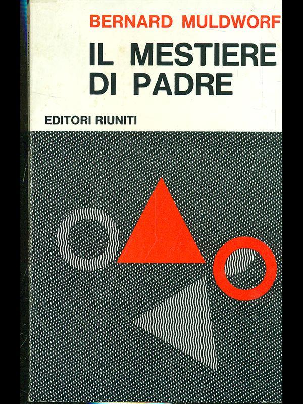 Il mestiere di padre
