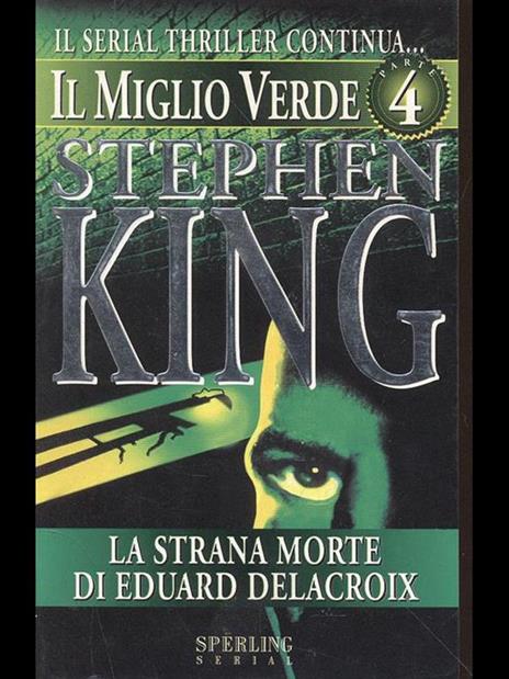 Il miglio verde - Stephen King - 4