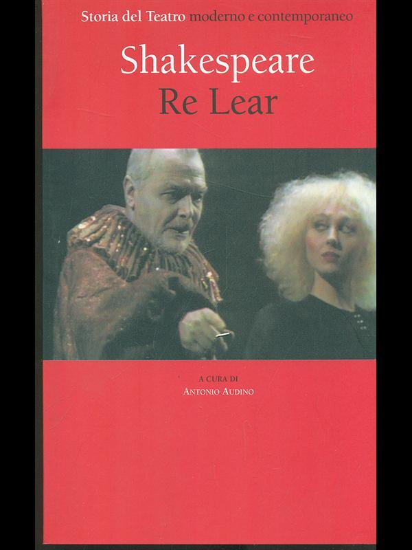 Shakespeare: Re Lear