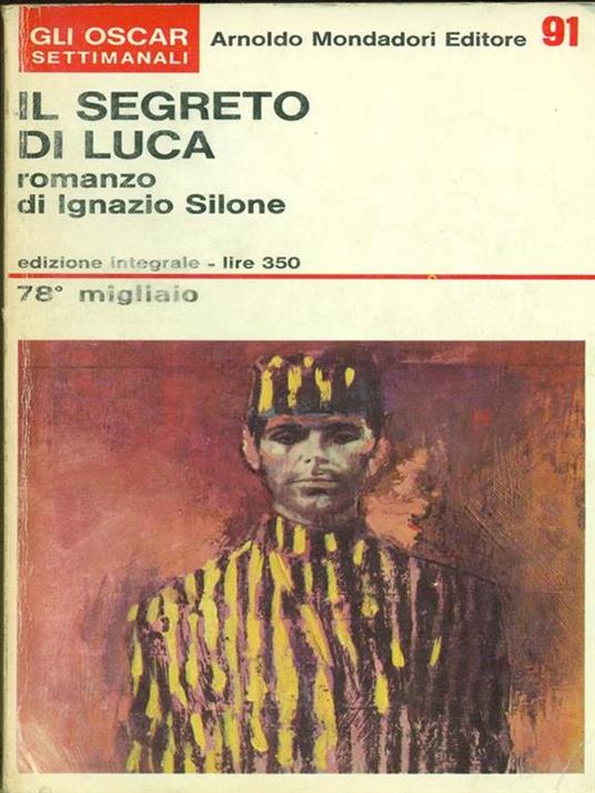 Il segreto di Luca - Ignazio Silone - 3