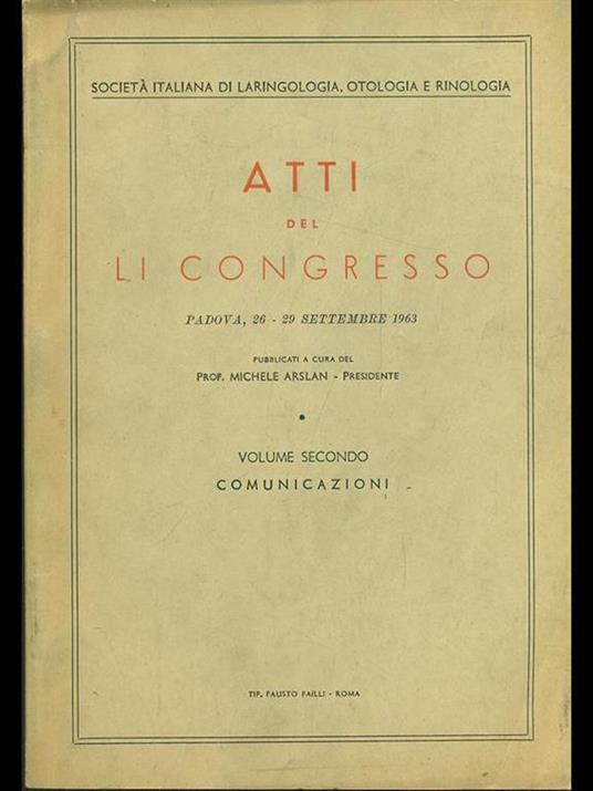 Atti del LI Congresso vol. 2. comunicazioni - Michele Arslan - copertina