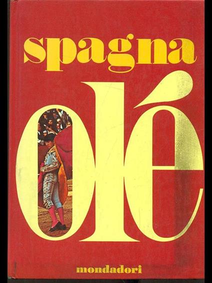 Spagna olé - B. Palmiro Boschesi - copertina