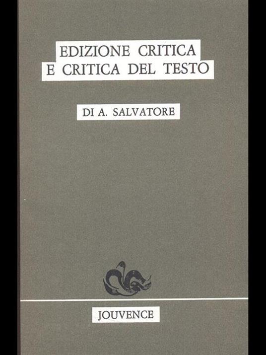 Edizione critica e critica del testo - Armando Salvatore - copertina