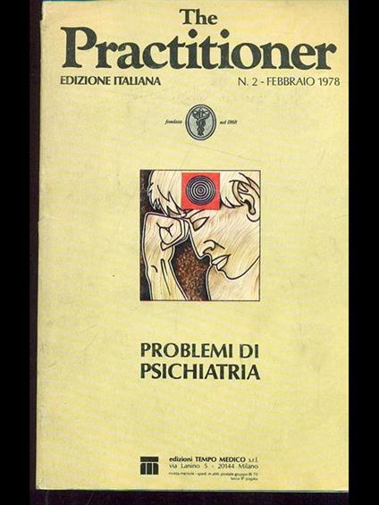 The practitioner n. 2/febbraio 1978. Probelmi di psichiatria - copertina