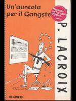 Un' aureola per il Gangster