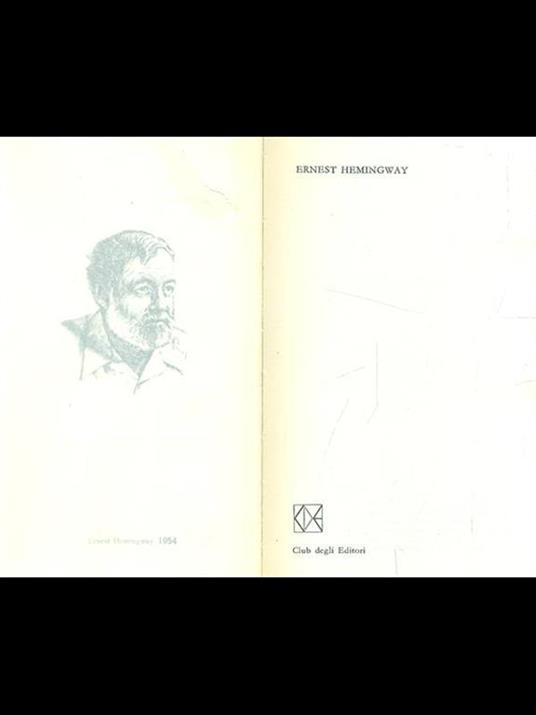 Premio Nobel 1954: Ernest Hemingway - Ernest Hemingway - copertina