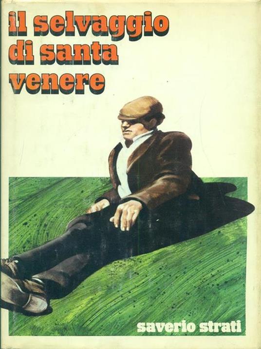 Il selvaggio di Santa Venere - Saverio Strati - copertina