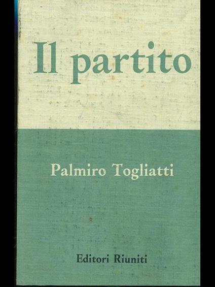 Il partito - Palmiro Togliatti - copertina