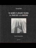 R. Saubot, F. Jullien, W. Z.M. H. La Tour Elf a la Defense
