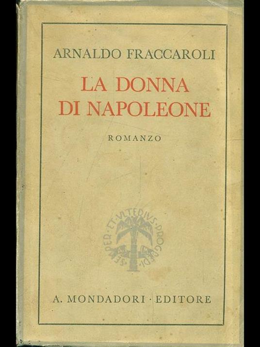 La donna di Napoleone - Arnaldo Fraccaroli - copertina