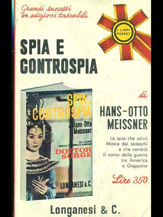 Spia e controspia - Hans-Otto Meissner - 2