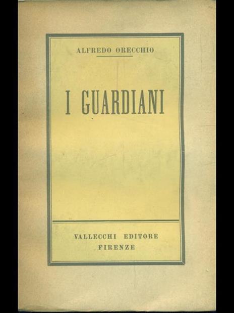 I guardiani - Alfredo Orecchio - copertina