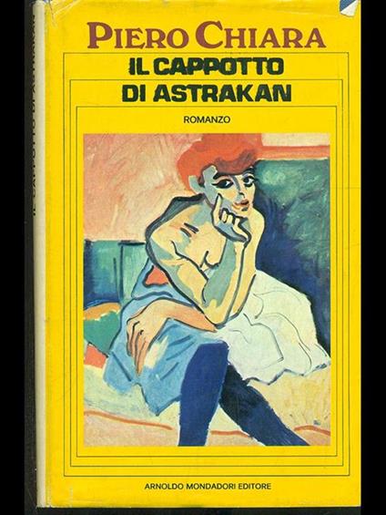Il cappotto di Astrakan - Piero Chiara - copertina