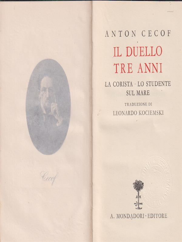 Il duello. Tre anni 