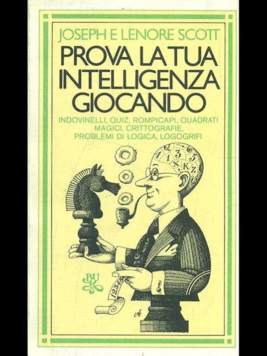 Prova la tua intelligenza giocando - Joseph Eugene Stiglitz - copertina