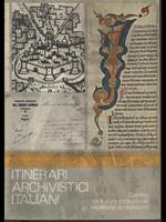 Itinerari archivistici italiani. Centro difotoriproduzione legatoria e restauro
