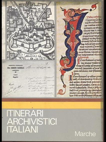 Itinerari archivistici italiani - Marche - copertina
