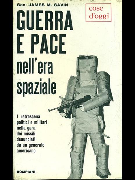 Guerra e pace nell'era spaziale - James M. McPherson - copertina