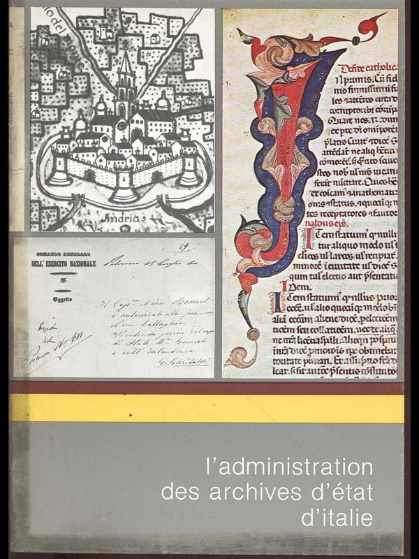 L' administration des archives d'etat d'italie
