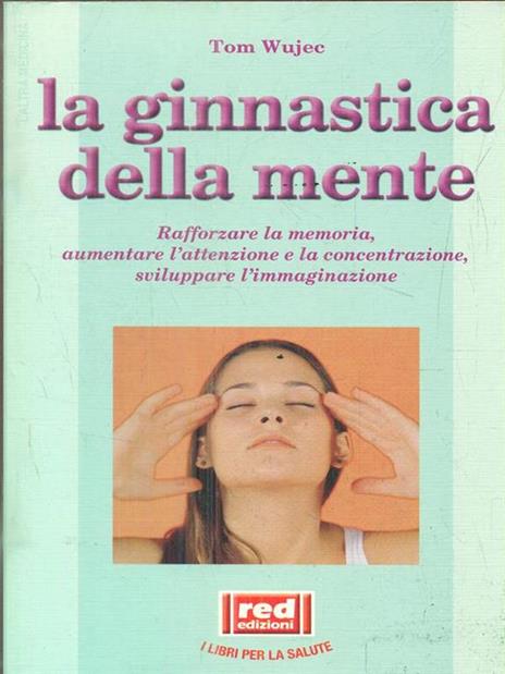 La ginnastica della mente - Tom Wujec - copertina