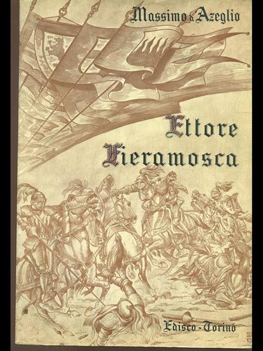 Ettore Fieramosca - Massimo D'Azeglio - copertina