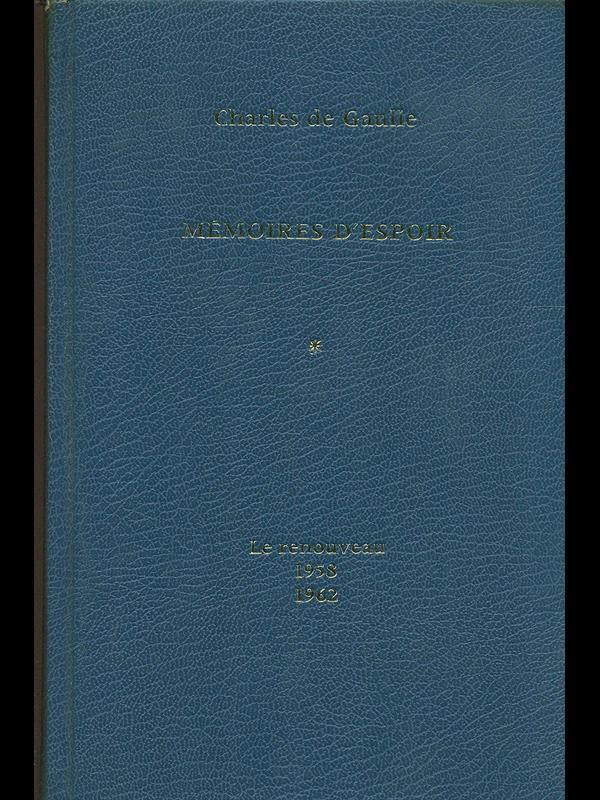 Memoires d'espoir vol. 1: Le renoveau 1958-1962