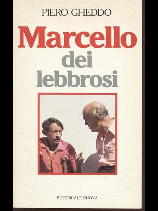 Marcello dei lebbrosi - Piero Gheddo - copertina