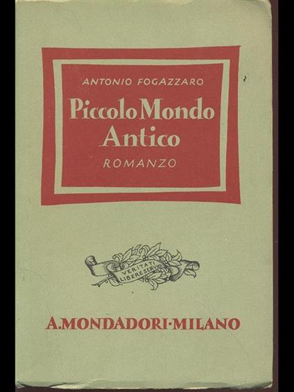 Piccolo Mondo Antico - Antonio Fogazzaro - copertina