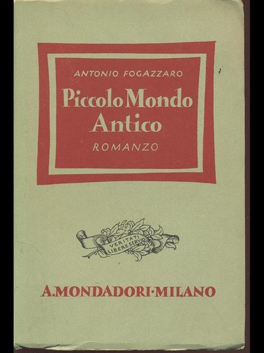 Piccolo Mondo Antico - Antonio Fogazzaro - copertina