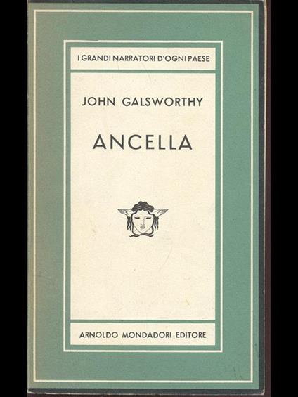 Ancella - John Galsworthy - copertina