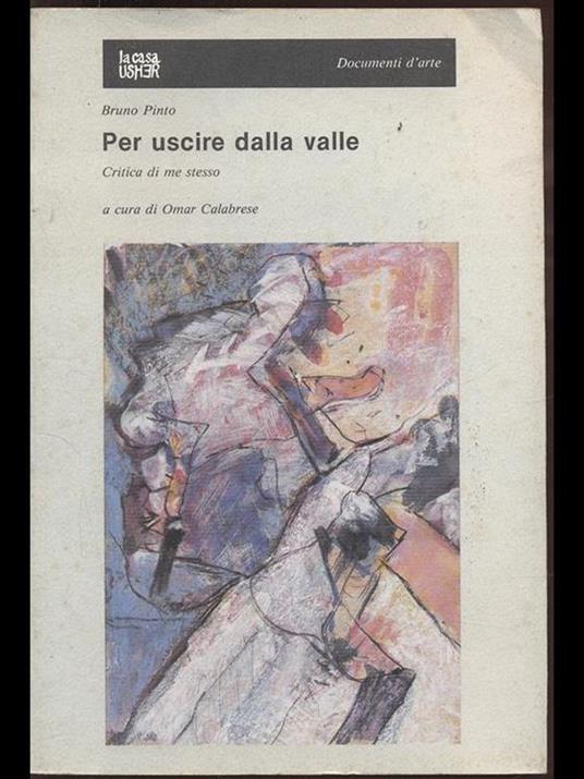 Per uscire dalla valle - Bruno Pinto - 7