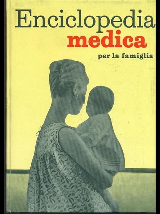Enciclopedia medica per la famiglia - Mila Contini - copertina