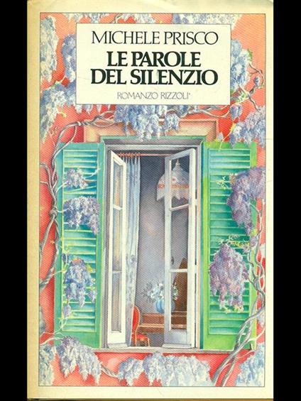Le parole del silenzio - Michele Prisco - copertina