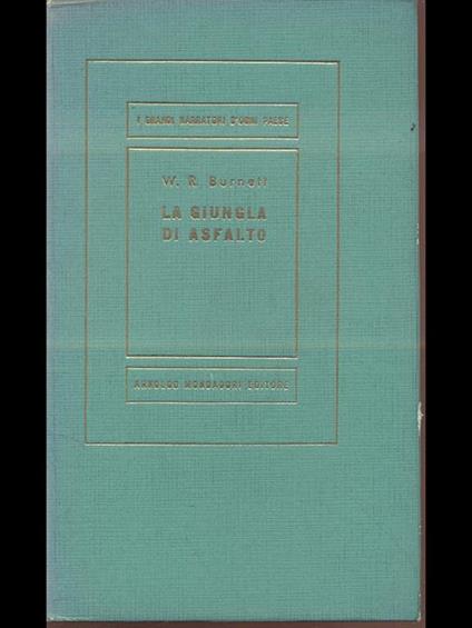 La giungla di asfalto - William R. Burnett - copertina