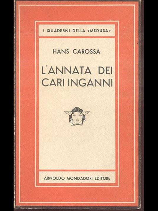 L' annata dei cari inganni - Hans Carossa - copertina