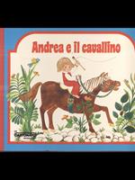 Andrea e il cavallino